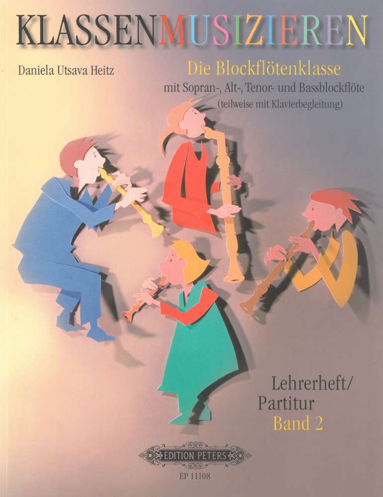 Klassenmusizieren, Die Blockflötenklasse, Band 2- Lehrerheft