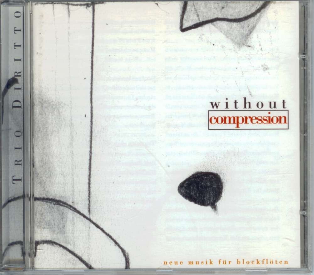 CD: Without Compression - Neue Musik für Blockflöten